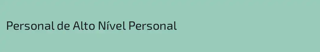 Personal de Alto Nível Personal